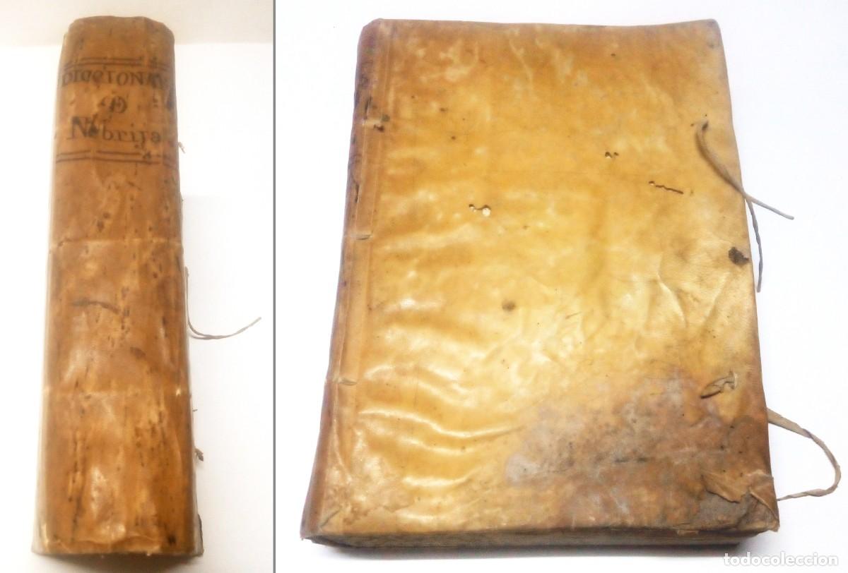 Diccionarios antiguos: Dictionarium Aelii Antonii Nebrissensis grammatici... Vich, por Pedro Morera, Impressor... 1758.