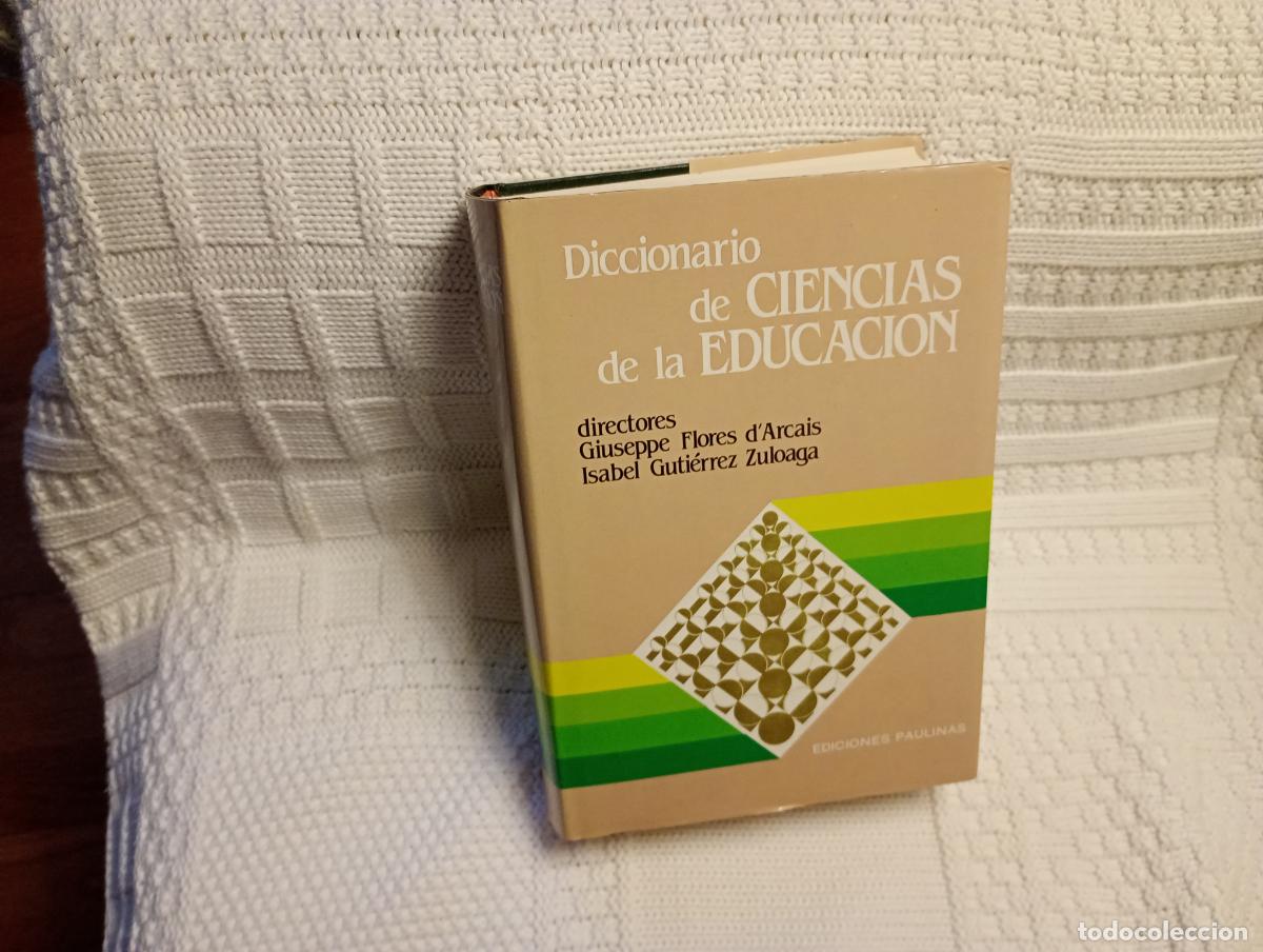 Diccionarios antiguos: DICCIONARIO DE CINECIAS DE LA EDUCACION