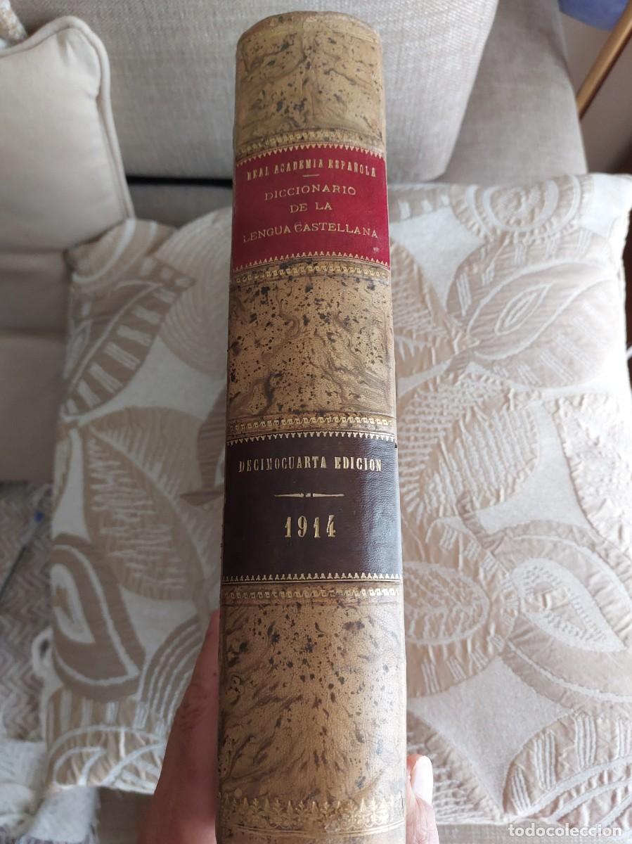 Diccionarios antiguos: DICCIONARIO DE LA LENGUA CASTELLANA. Real Academia Espa&ntilde;ola. Editorial: Sucesores de Hernando, 1914