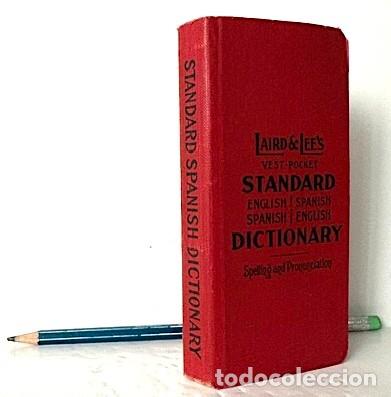 Diccionarios antiguos: Diccionario de Bolsillo Espa&ntilde;ol 1924 (Laird & Lee's Vest-Pocket Standard, Chicago (Miniatura Buen es
