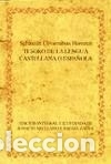 books: Tesoro de la lengua castellana o espa&ntilde;ola. Edici&oacute;n integral e ilustrada de Ignacio Arellano y