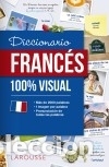 Diccionarios: Diccionario de franc&eacute;s 100% Visual - Larousse Editorial - Foto 1