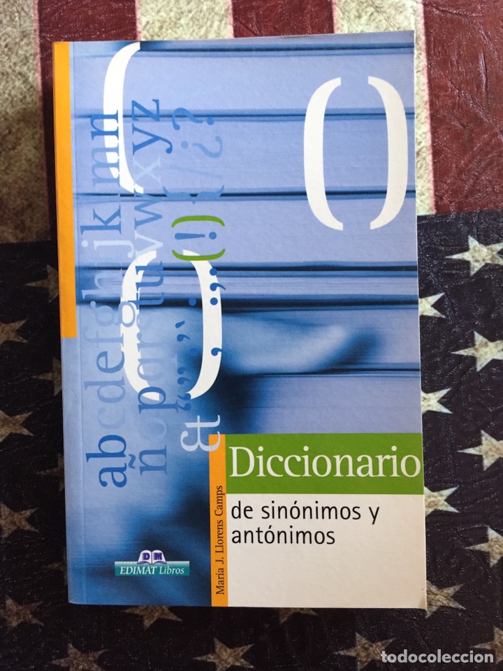 Diccionarios: Diccionario de sin&oacute;nimos y ant&oacute;nimos - Foto 1
