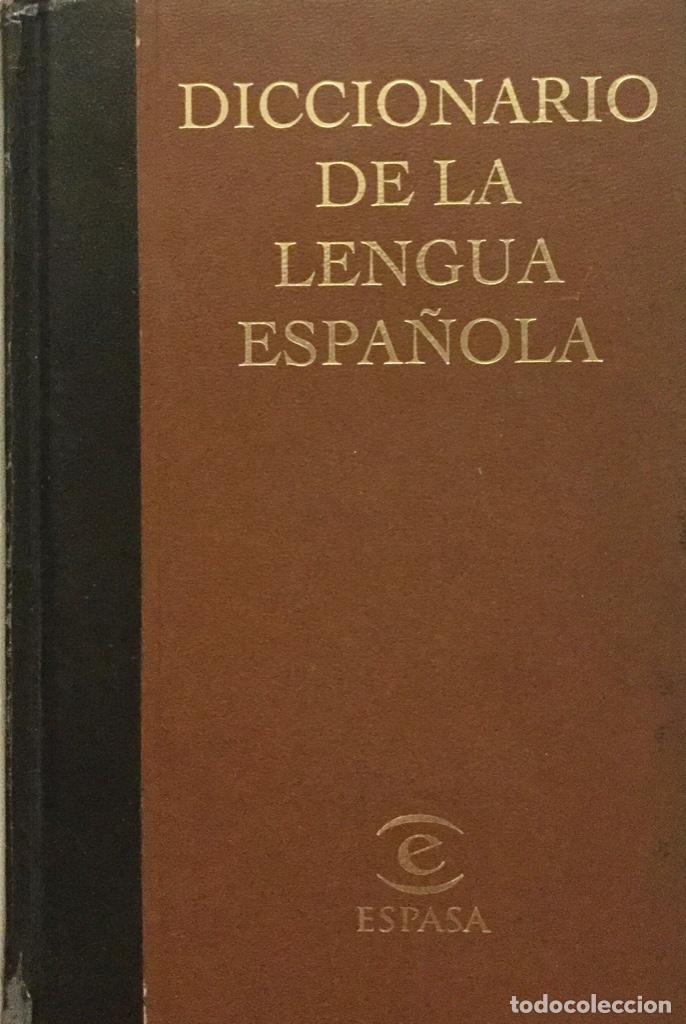 Diccionario De La Lengua Española Espasa Ref Comprar Diccionarios En Todocoleccion 194617447