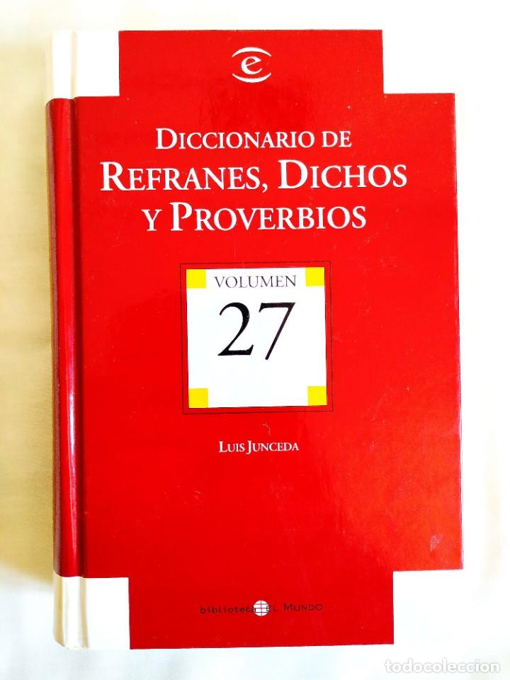 Diccionarios: LUIS JUNCEDA: DICCIONARIO DE REFRANES - Foto 1