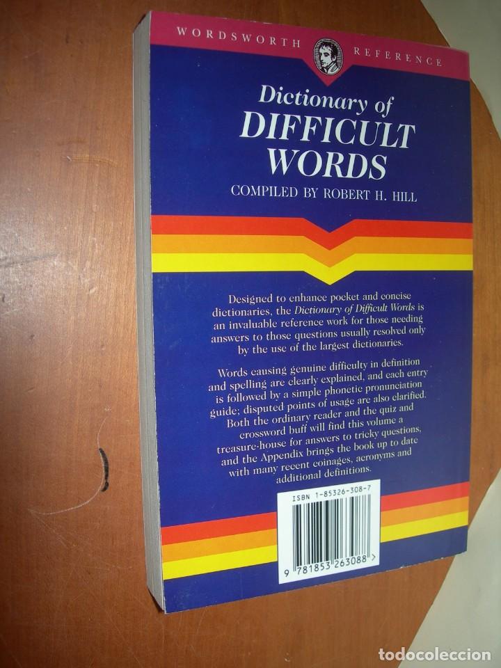 Diccionarios: DICTIONARY OF DIFFICULT WORDS / ROBERT H. HILL / INGL&Eacute;S - Foto 2