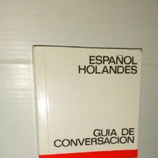 Livros: GUÍA DE CONVERSACIÓN YALE ESPAÑOL HOLANDES - EDITORIAL CANTABRICA 2003. Lote 303966613
