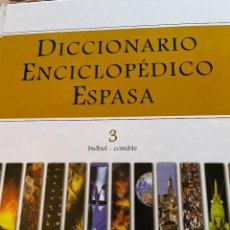 Diccionarios: DICCIONARIO ENCICLOPEDIA ESPASA NUMERO 3. Lote 306458453