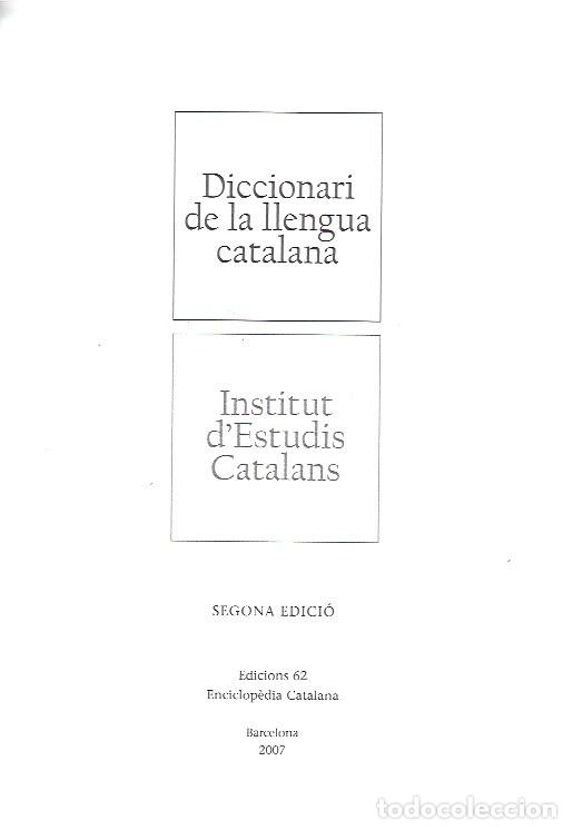 Diccionarios: DICCIONARI DE LA LLENGUA CATALANA. - Foto 2