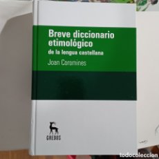 Livres: BREVE DICCIONARIO ETIMOLÓGICO DE LA LENGUA CASTELLANA. JOAN COROMINES. Lote 370835171