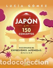 Diccionarios: Jap&oacute;n en 150 conceptos - Foto 1