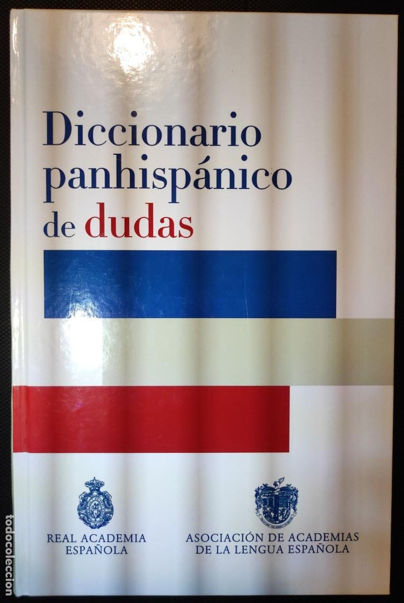 Diccionarios: Diccionario Panhisp&aacute;nico de dudas - Foto 1