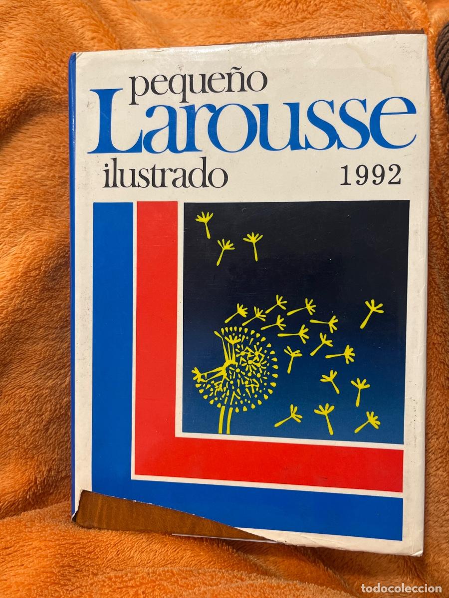 Diccionarios: Libro Peque&ntilde;o Larouse Ilustrado| 1992 | - Foto 1