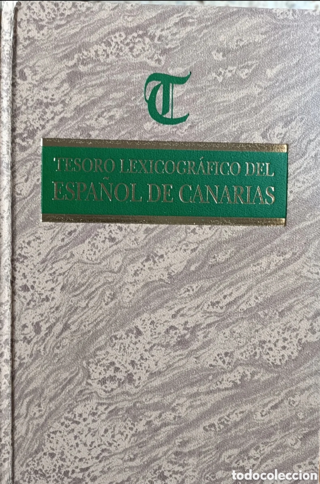 Diccionarios: Tesoro lexicogr&aacute;fico del espa&ntilde;ol de Canarias - Foto 1