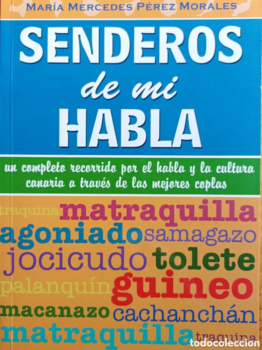 Diccionarios: Senderos de mi habla - Foto 1