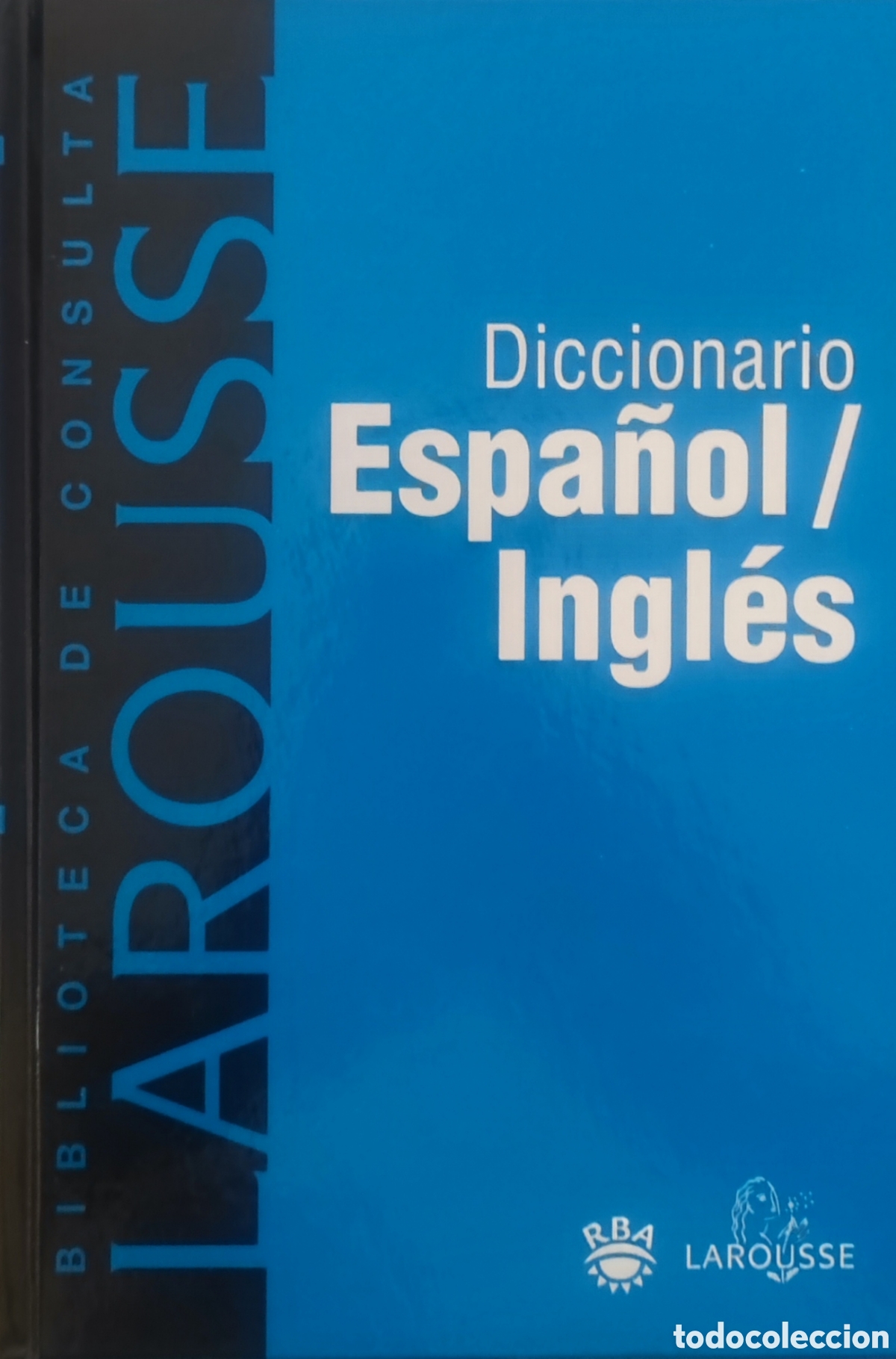 Diccionarios: Larousse. Diccionario Espa&ntilde;ol/Ingl&eacute;s - Foto 1