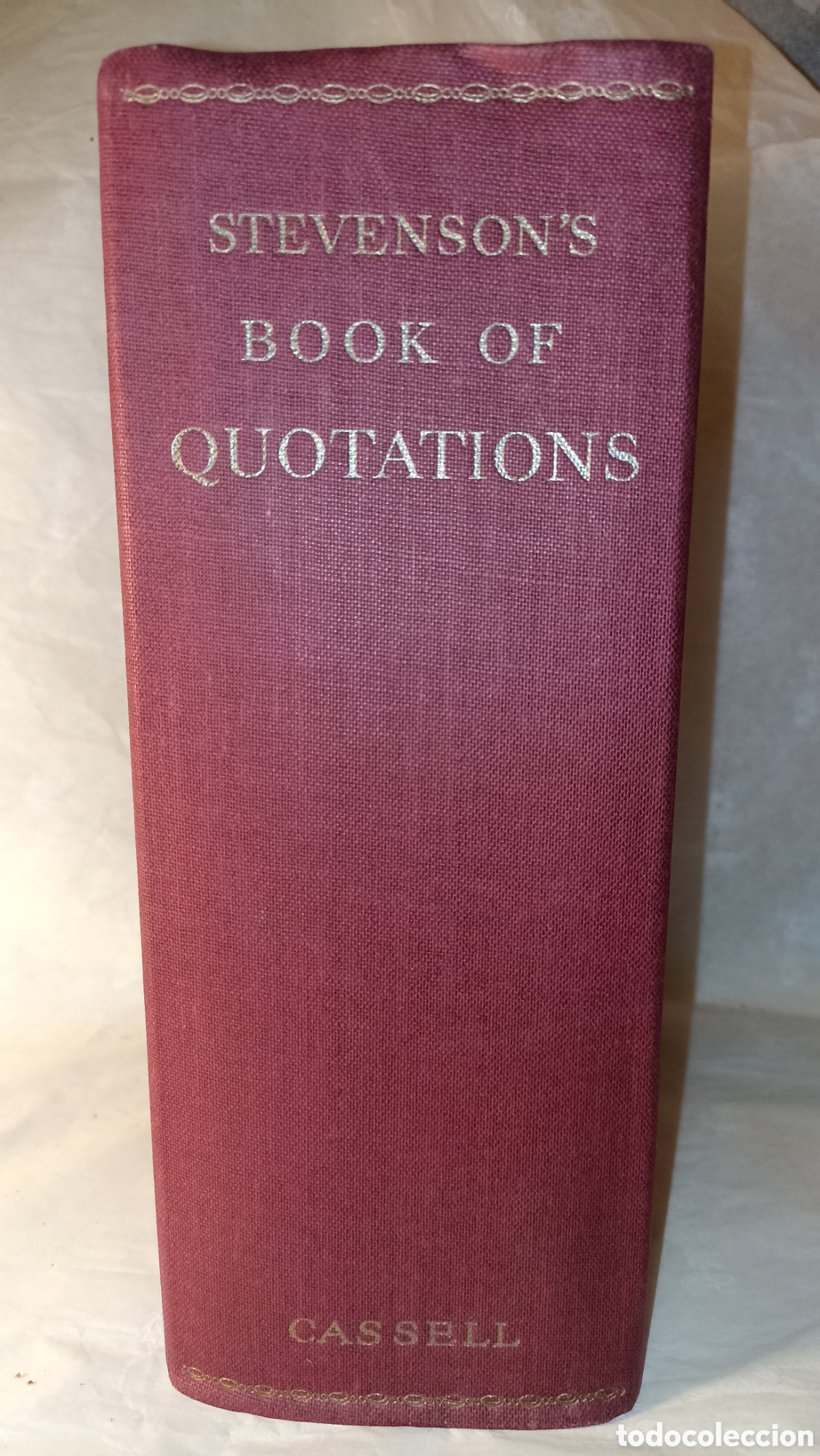 Diccionarios: Stevenson's Book of Quotations - Classical and Modern. Autor: Burton Stevenson. Edici&oacute;n: Ninth Editi