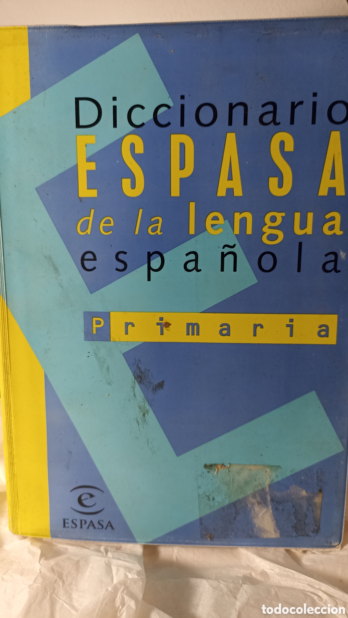 Diccionarios: Diccionario Espasa de la Lengua Espa&ntilde;ola para Primaria.