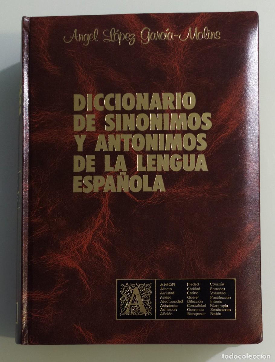 Diccionarios: Diccionario de Sin&oacute;nimos y Ant&oacute;nimos