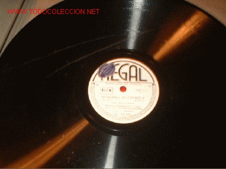 Discos de pizarra: ANTIGUO DISCO DE REGAL -MADAMA BUTTERFLY- - Foto 1