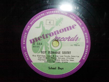 Discos de pizarra: ROY ELDRIDGE(VOCAL) SEXTET ( SCHOOL DAYS - THE HEATS ON ) METRONOME RECORDS - Foto 1