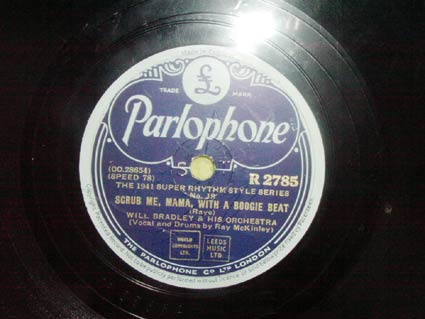 Discos de pizarra: WILL BRADLEY & HIS ORCHESTRA (SCRUB ME, MAMA, WITH A BOOGIE BEAT - FIVE OCLOCK WHISTLE) - Foto 1