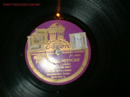 Discos de pizarra: DISCO GRAMOFONO POR SI LAS MOSCAS. - Foto 1