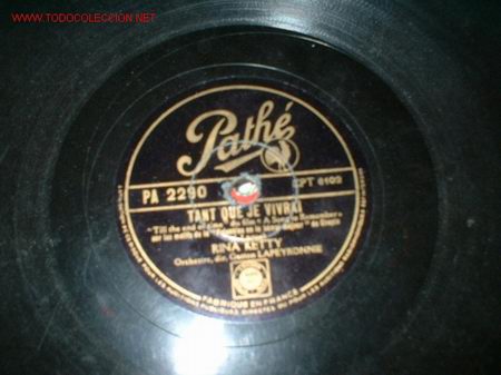 Discos de pizarra: DISCO PATHE -TANT QUE JE VIVRAI- - Foto 1