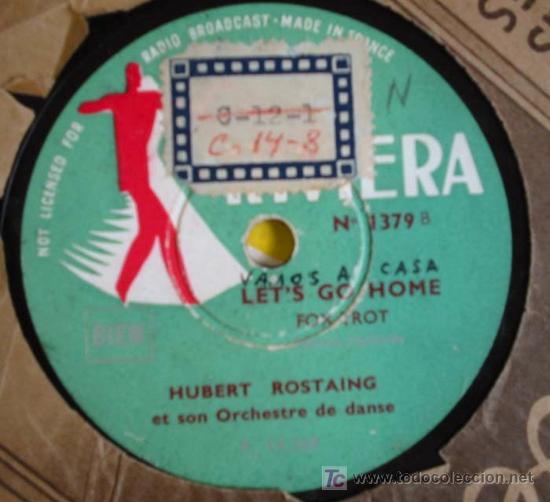 Discos de pizarra: HUBERT ROSTAING : LETS GO HOME ; REGARDE MOI. Et son Orchestre de danse - Foto 1