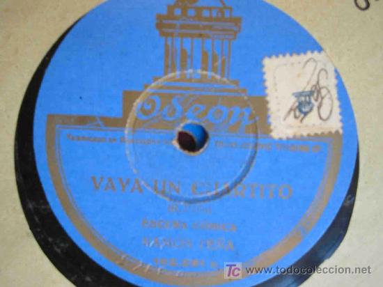 Discos de pizarra: RAM&Oacute;N PE&Ntilde;A : Vaya un Cuartito ; Sol Fuentecilla (escenas c&oacute;micas) - Foto 1