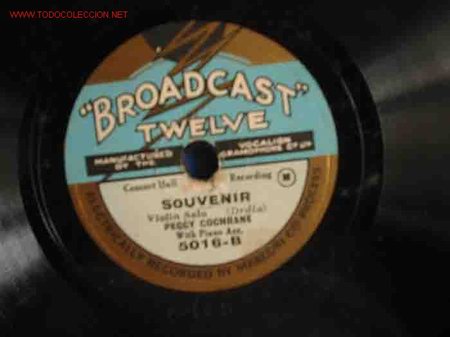 Discos de pizarra: BOADCAST Twelve  Cavatina, Violin Solo Pegguy Cochrane - Foto 1