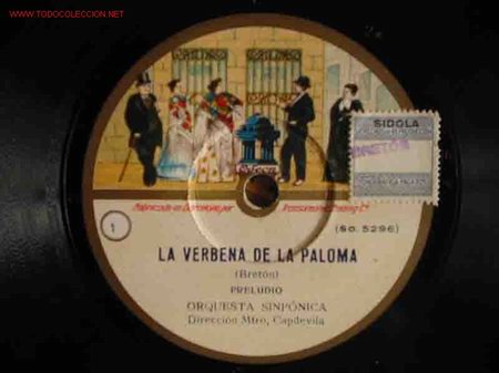 Discos de pizarra: DONDE VAS CON MANTON DE MANILA&hellip; La verbena de la Paloma - Foto 4