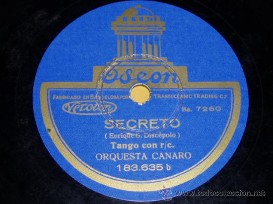 Discos de pizarra: DISCO 78 RPM - ODEON - ORQUESTA CANARO - TANGO - SECRETO - ME ENAMORE UNA VEZ - PIZARRA - Foto 1 - 9983451