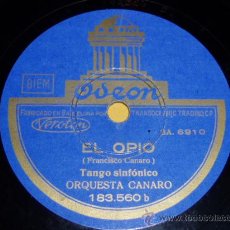 Discos de pizarra: DISCO 78 RPM - ORQUESTA CANARO - TANGO - ODEON - PIZARRA. Lote 9983609