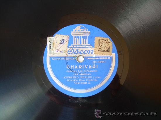 Discos de pizarra: CONSUELO HIDALGO  - CHARIVARI  - ODE&Oacute;N - PIZARRA 78 RPM - Foto 1