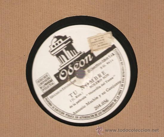 Discos de pizarra: ANTONIO MACHIN Y SU CONJUNTO: NO SE PORQUE - Foto 2