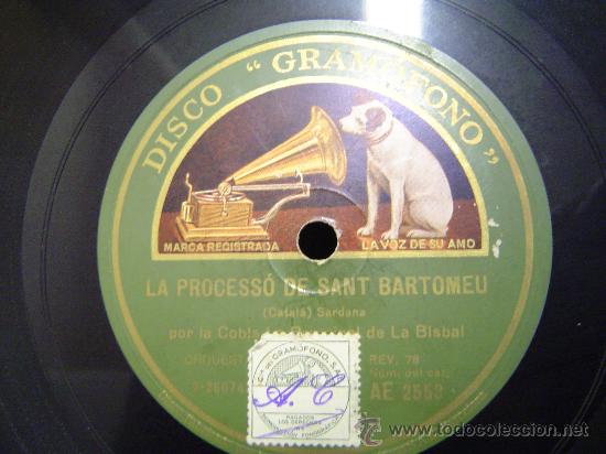 Discos de pizarra: DISCO GRAMOFONO - LA PROCESSO DE SANT BERTOMEU - (SARDANA)  - COBLA LA PRINCIPAL DE LA BISBAL - Foto 1