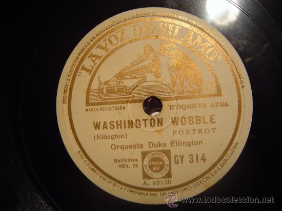 Discos de pizarra: DISCO GRAMOFONO - WASHINGTON WOBBLE - ORQUESTA DUKE ELLINGTON - Foto 1