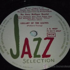 Discos de pizarra: THE GERRY MULLIGAN QUARTET WITH CHET BAKER,CHICO HAMILTON...(WALKIN' SHOES - LULLABY OF THE LEAVES)