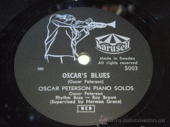 Discos de pizarra: OSCAR PETERSON  ( ORCARS BLUES - WHERE OR WHEN )   SWEDEN   KARUSELL - Foto 1