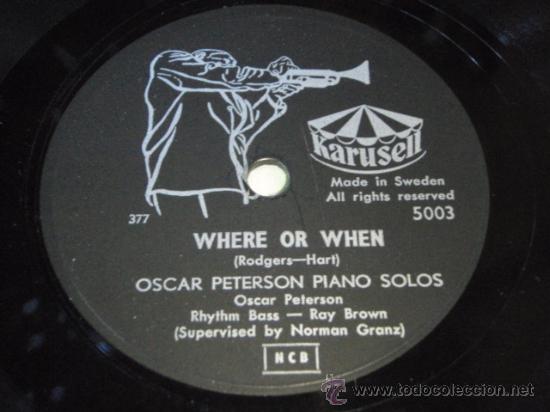 Discos de pizarra: OSCAR PETERSON  ( ORCARS BLUES - WHERE OR WHEN )   SWEDEN   KARUSELL - Foto 2