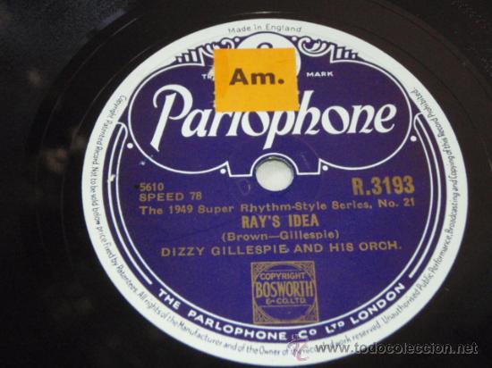 Discos de pizarra: DIZZY GILLESPIE & HIS ORCHESTRA ( HE BEEPED WHEN HE SHOULDA BOPPED - RAYS IDEA ) THE 1949 SUPER* - Foto 2