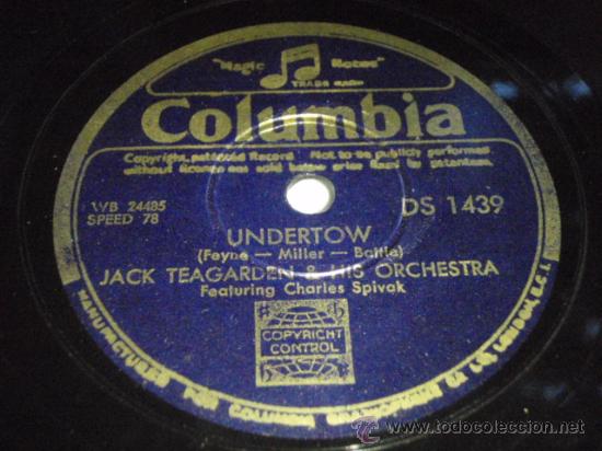 Discos de pizarra: JACK TEAGARDEN & HIS ORCHESTRA featuring ALLAN REUSS & CHARLES SPIVAK (PICKIN FOR PATSY - UNDERTOW) - Foto 2