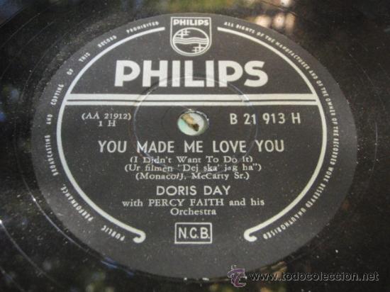 Discos de pizarra: DORIS DAY ( YOU MADE ME LOVE YOU - WHATEVER WILL BE, WILL BE ) PHILIPS - Foto 1