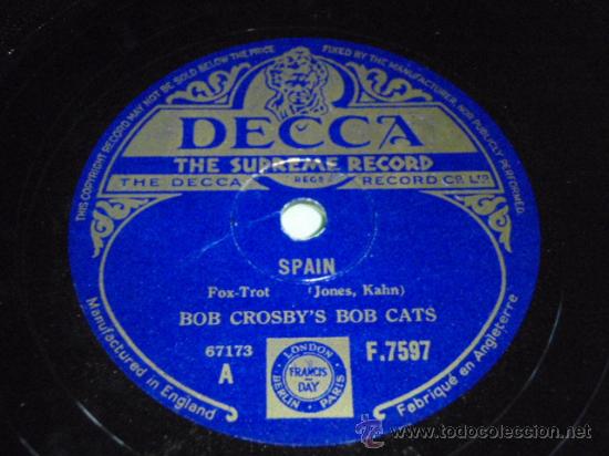 Discos de pizarra: BOB CROSBYS BOB CATS  ( SPAIN - ALL BY MYSELF )  ENGLAND   DECCA - Foto 1