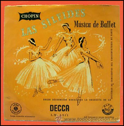 Discos de pizarra: LAS SILFIDES. MICROSURCO 25 mm. BALLET MUSICAL . DECCA - Foto 1