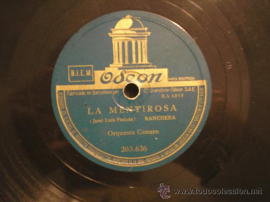 Discos de pizarra: ORQUESTA CANARO: LA MENTIROSA / MADRESELVA - Foto 1