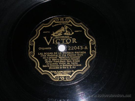 Discos de pizarra: 78 rpm LAS BODAS DE LA MU&Ntilde;ECA PINTADA Victor de Sal&oacute;n - Foto 1
