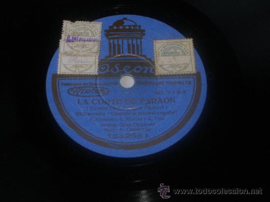 Discos de pizarra: 78 rpm LA CORTE DEL FARAON Serrano Capdevila PIZARRA - Foto 1