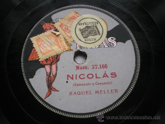 Discos de pizarra: RAQUEL MELLER: NICOL&Aacute;S / JUAN ESPA&Ntilde;OL - Foto 1